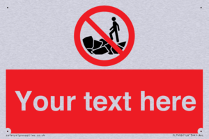 Custom No climbing on rocks